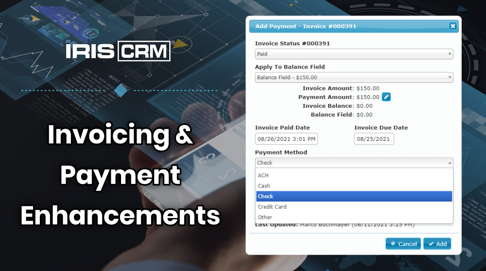 Invoicing & Payment Enhancements | IRISCRM.com | Blog | New Features